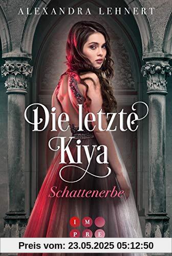 Die letzte Kiya 1: Schattenerbe: Bittersüße Vampir-Romantik (1)