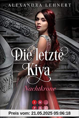 Die letzte Kiya 2: Nachtkrone: Bittersüße Vampir-Romantik (2)