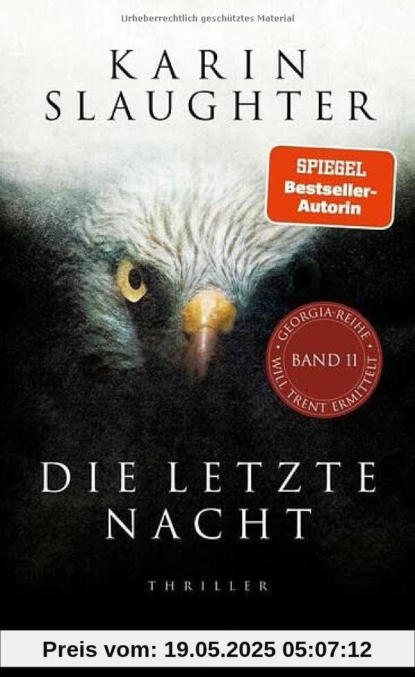 Die letzte Nacht: Thriller (Georgia-Serie, Band 11)