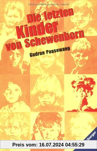 Die letzten Kinder von Schewenborn: oder ... sieht so unsere Zukunft aus?