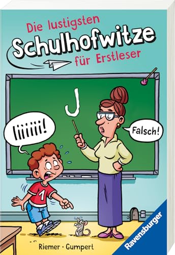 Die lustigsten Schulhofwitze für Erstleser, Leseanfänger und Grundschüler (Cooles Witzebuch für Mädchen und Jungen ab 6 Jahre) von Ravensburger Verlag GmbH