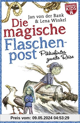 Die magische Flaschenpost. Pikkofintes zweite Reise.: mit einem Klabauterlexikon und einem Sachregister, mit vielen farbigen Abbildungen (Hamburgparadies)