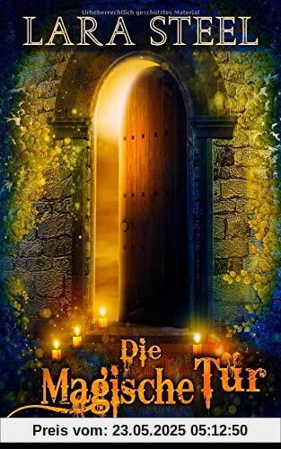 Die magische Tür Die magische Tür
