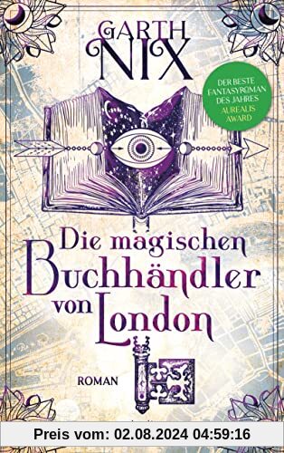Die magischen Buchhändler von London: Roman