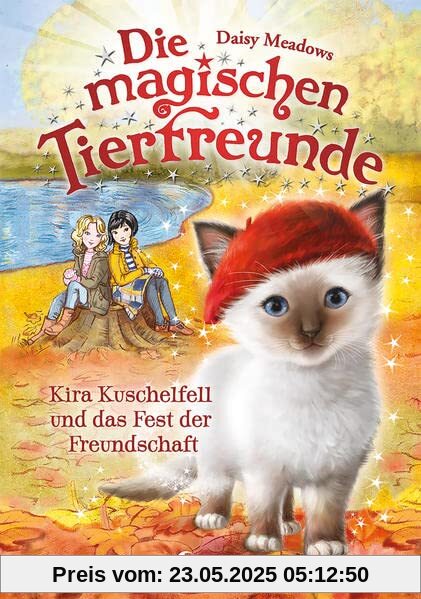 Die magischen Tierfreunde (Band 19) - Kira Kuschelfell und das Fest der Freundschaft: Erstlesebuch mit süßen Tieren ab 7 Jahren