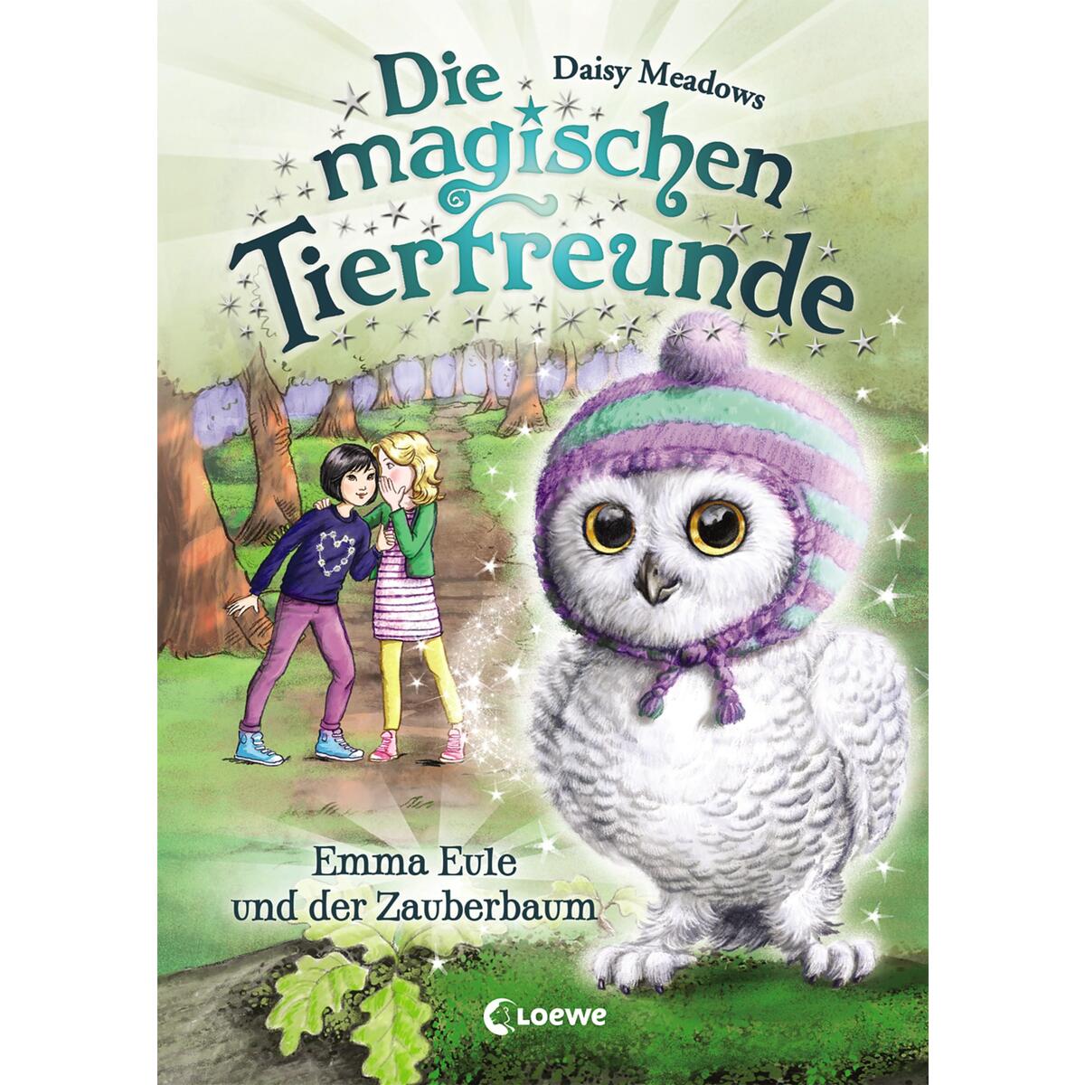 Die magischen Tierfreunde 11 - Emma Eule und der Zauberbaum Die magischen Tierfreunde 11 - Emma Eule und der Zauberbaum von Loewe Verlag GmbH
