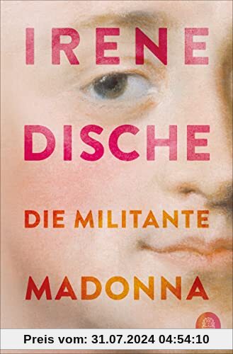 Die militante Madonna: Roman