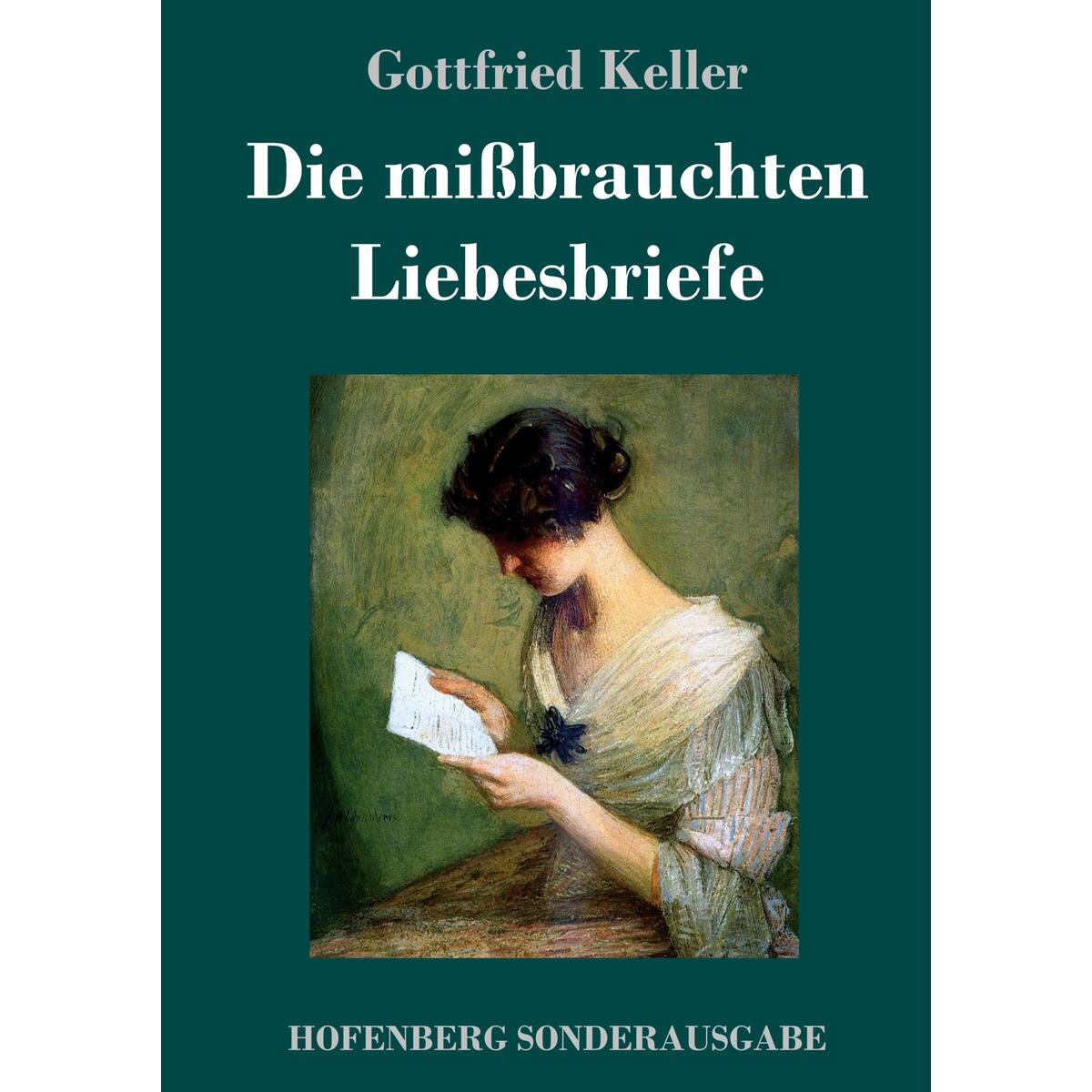 Die mißbrauchten Liebesbriefe von Hofenberg
