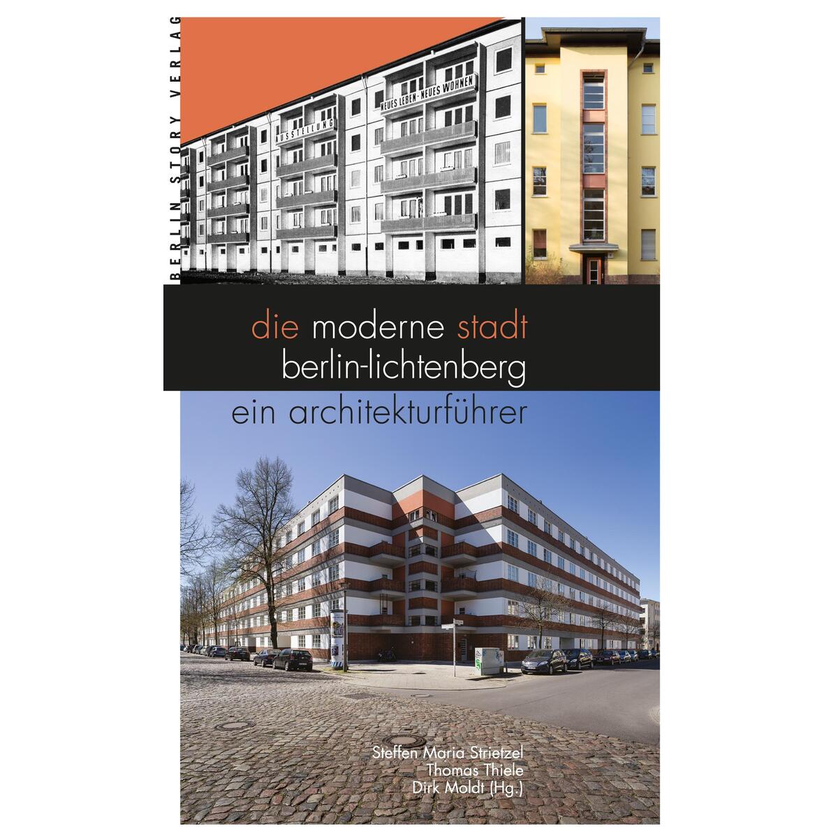 Die moderne Stadt Berlin-Lichtenberg von BerlinStory Verlag GmbH
