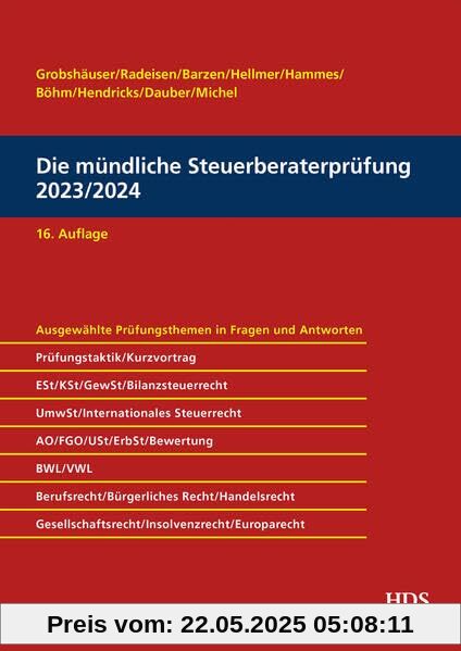 Die mündliche Steuerberaterprüfung 2023/2024 Die mündliche Steuerberaterprüfung 2023/2024