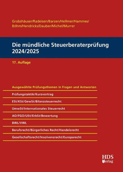 Die mündliche Steuerberaterprüfung 2024/2025 Die mündliche Steuerberaterprüfung 2024/2025
