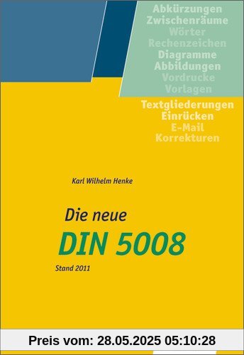 Die neue DIN 5008: Schülerbuch, 1. Auflage, 2012