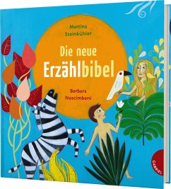 Die neue Erzählbibel von Gabriel in der Thienemann-Esslinger Verlag GmbH