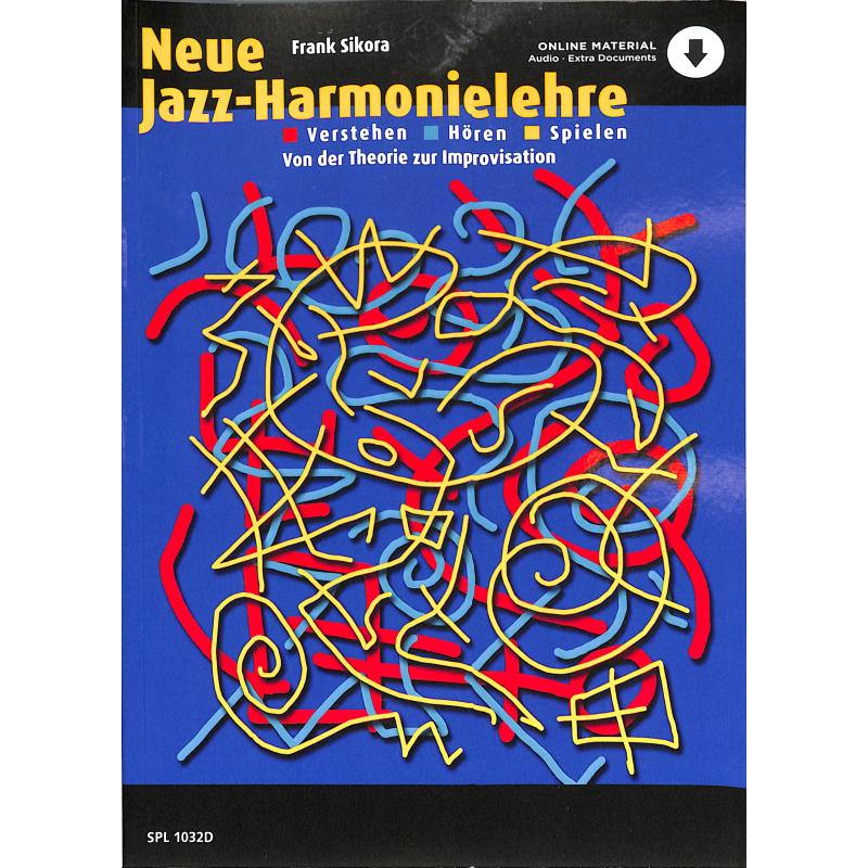 Die neue Jazz Harmonielehre Die neue Jazz Harmonielehre