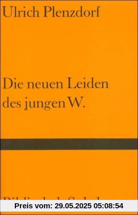 Die neuen Leiden des jungen W Die neuen Leiden des jungen W