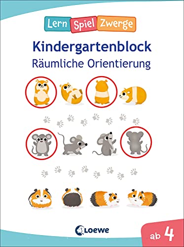 Die neuen LernSpielZwerge - Räumliche Orientierung: Kindergartenblock ab 4 Jahren - Lernspiele und Übungen für Kindergarten und Vorschule Die neuen LernSpielZwerge - Räumliche Orientierung: Kindergartenblock ab 4 Jahren - Lernspiele und Übungen für Kindergarten und Vorschule von LOEWE