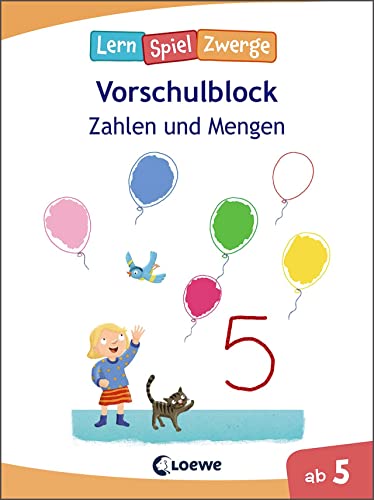 Die neuen LernSpielZwerge - Zahlen und Mengen: Vorschulblock ab 5 Jahre - Lernspiele und Übungen für Kindergarten und Vorschule Die neuen LernSpielZwerge - Zahlen und Mengen: Vorschulblock ab 5 Jahre - Lernspiele und Übungen für Kindergarten und Vorschule