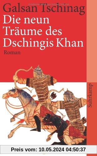 Die neun Träume des Dschingis Khan: Roman (suhrkamp taschenbuch)