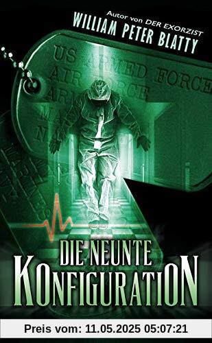 Die neunte Konfiguration: Thriller Die neunte Konfiguration: Thriller