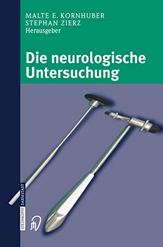 Die neurologische Untersuchung