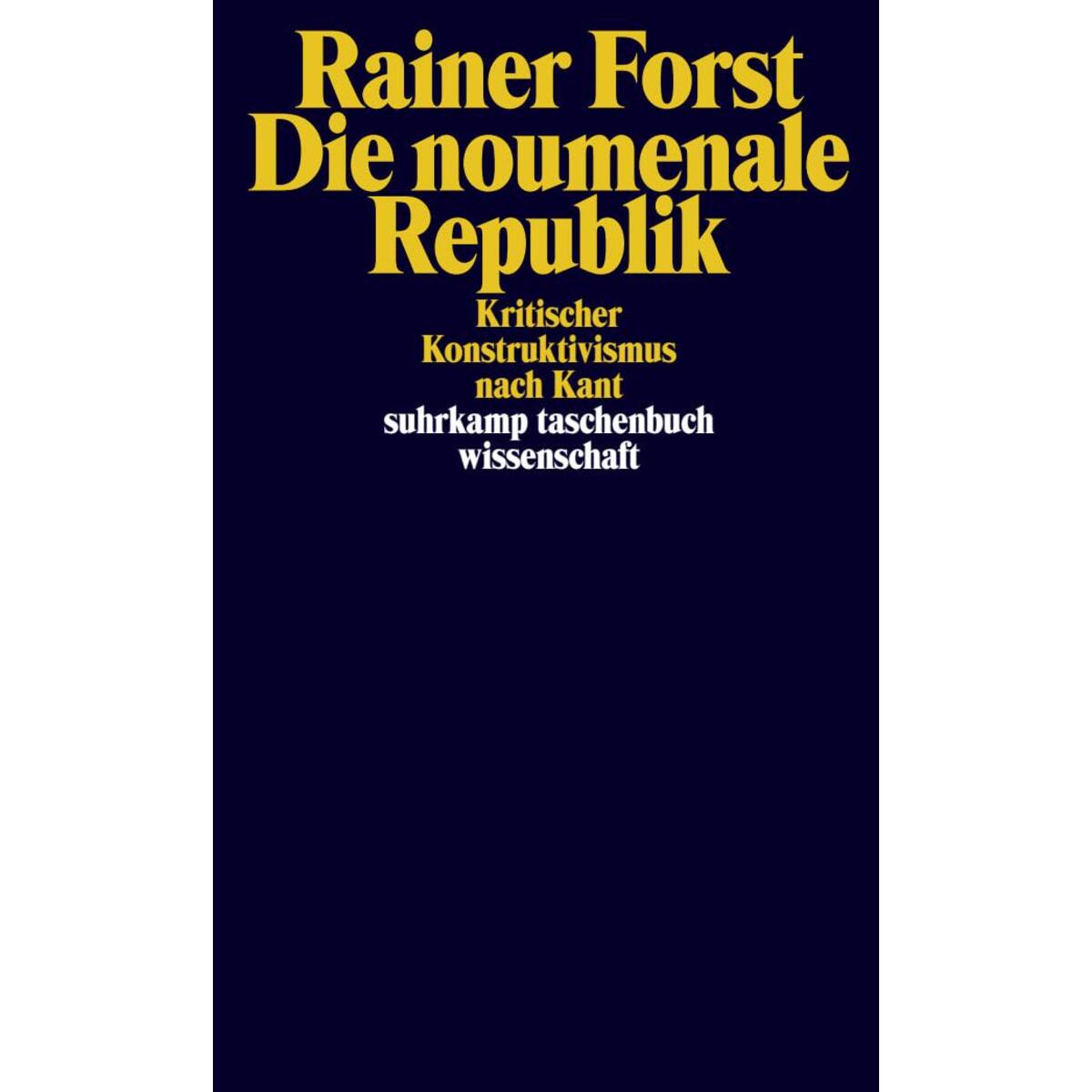 Die noumenale Republik Die noumenale Republik von Suhrkamp Verlag