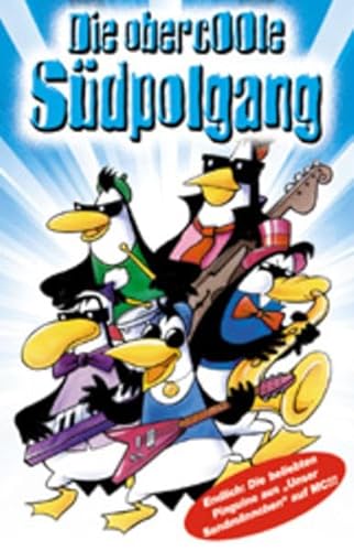 Die obercoole Südpolgang - MC Die obercoole Südpolgang - MC von Edel Books - ein Verlag der Edel Verlagsgruppe