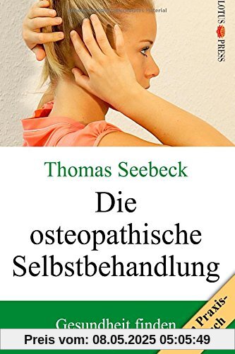 Die osteopathische Selbstbehandlung