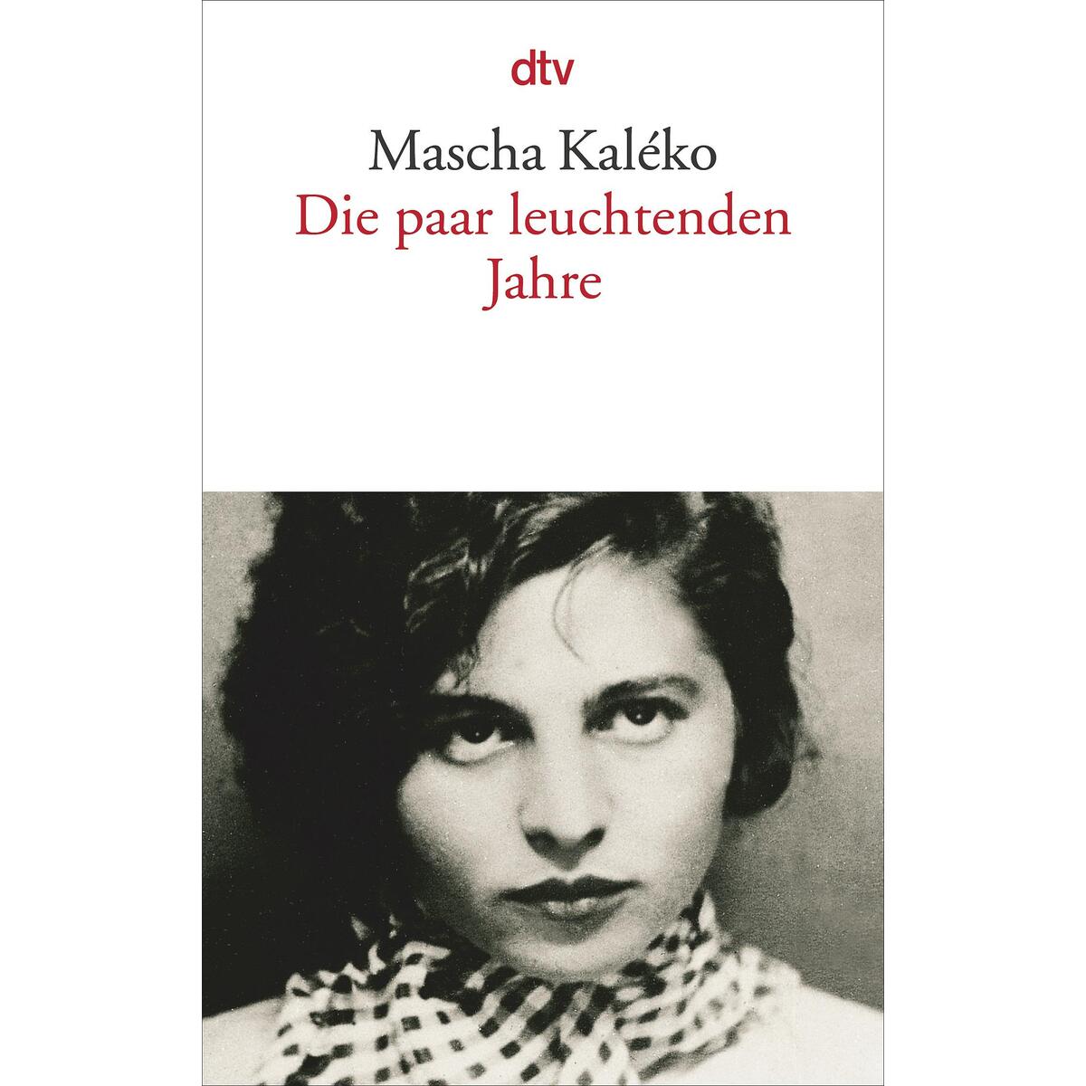 Die paar leuchtenden Jahre von dtv Verlagsgesellschaft