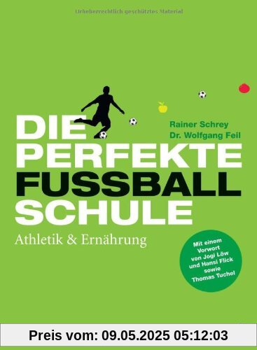 Die perfekte Fußballschule: Athletik & Ernährung