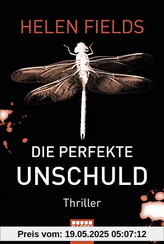 Die perfekte Unschuld: Thriller