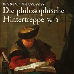 Die philosophische Hintertreppe - Vol. 3 (MP3-Download) von Langen-Müller