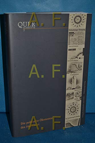 Die politische Ökonomie des Holocaust: Zur wirtschaftlichen Logik von Verfolgung und "Wiedergutmachung": Zur wirtschaftlichen Logik von Verfolgung und "Wiedergutmachung" (Querschnitte) von Oldenbourg Wissenschaftsverlag