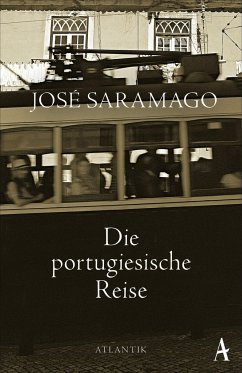 Die portugiesische Reise von Atlantik Verlag