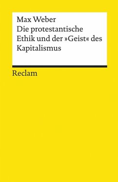 Die protestantische Ethik und der »Geist« des Kapitalismus von Reclam, Ditzingen