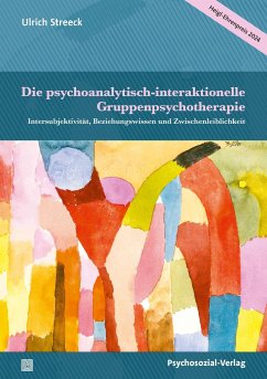 Die psychoanalytisch-interaktionelle Gruppenpsychotherapie von Psychosozial-Verlag