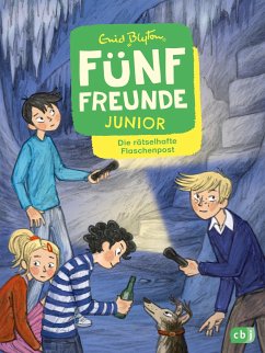Die rätselhafte Flaschenpost / Fünf Freunde Junior Bd.11 von cbj
