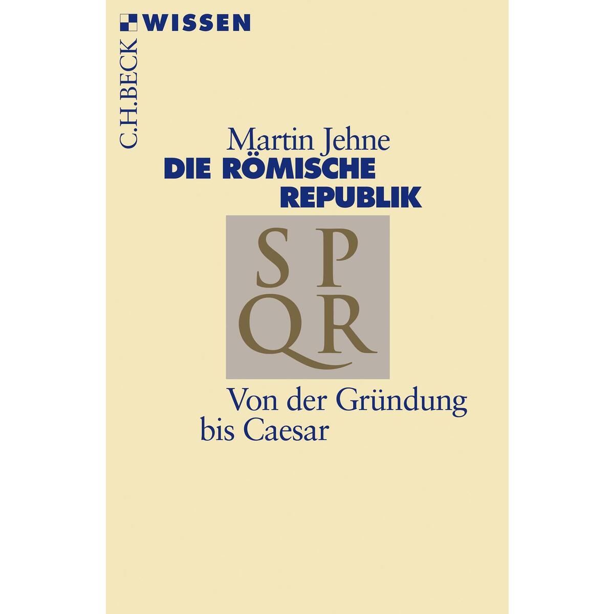 Die römische Republik von C.H. Beck
