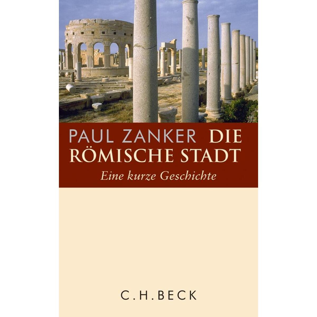 Die römische Stadt von C.H. Beck