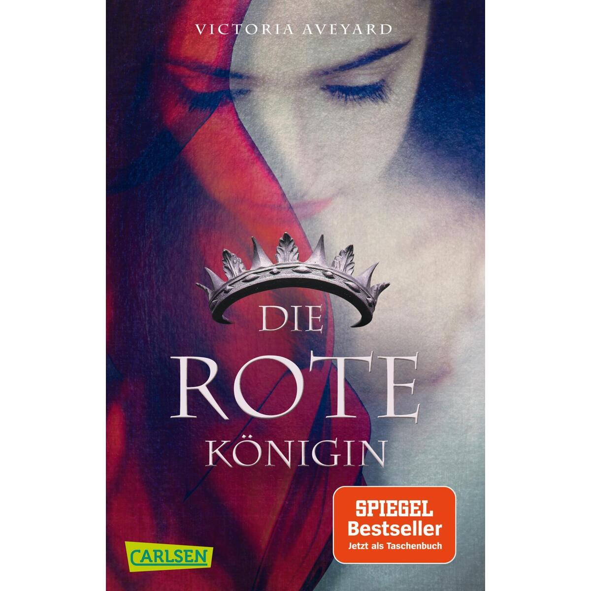 Die rote Königin (Die Farben des Blutes 1) von Carlsen Verlag GmbH