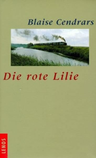 Die rote Lilie: Aus d. Französ. v. Gio Waeckerlin Induni. Nachw. v. Peter Burri Die rote Lilie: Aus d. Französ. v. Gio Waeckerlin Induni. Nachw. v. Peter Burri