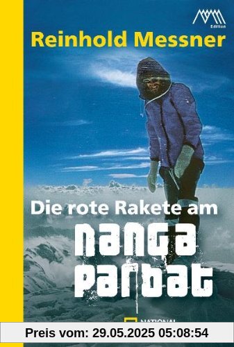 Die rote Rakete am Nanga Parbat Die rote Rakete am Nanga Parbat