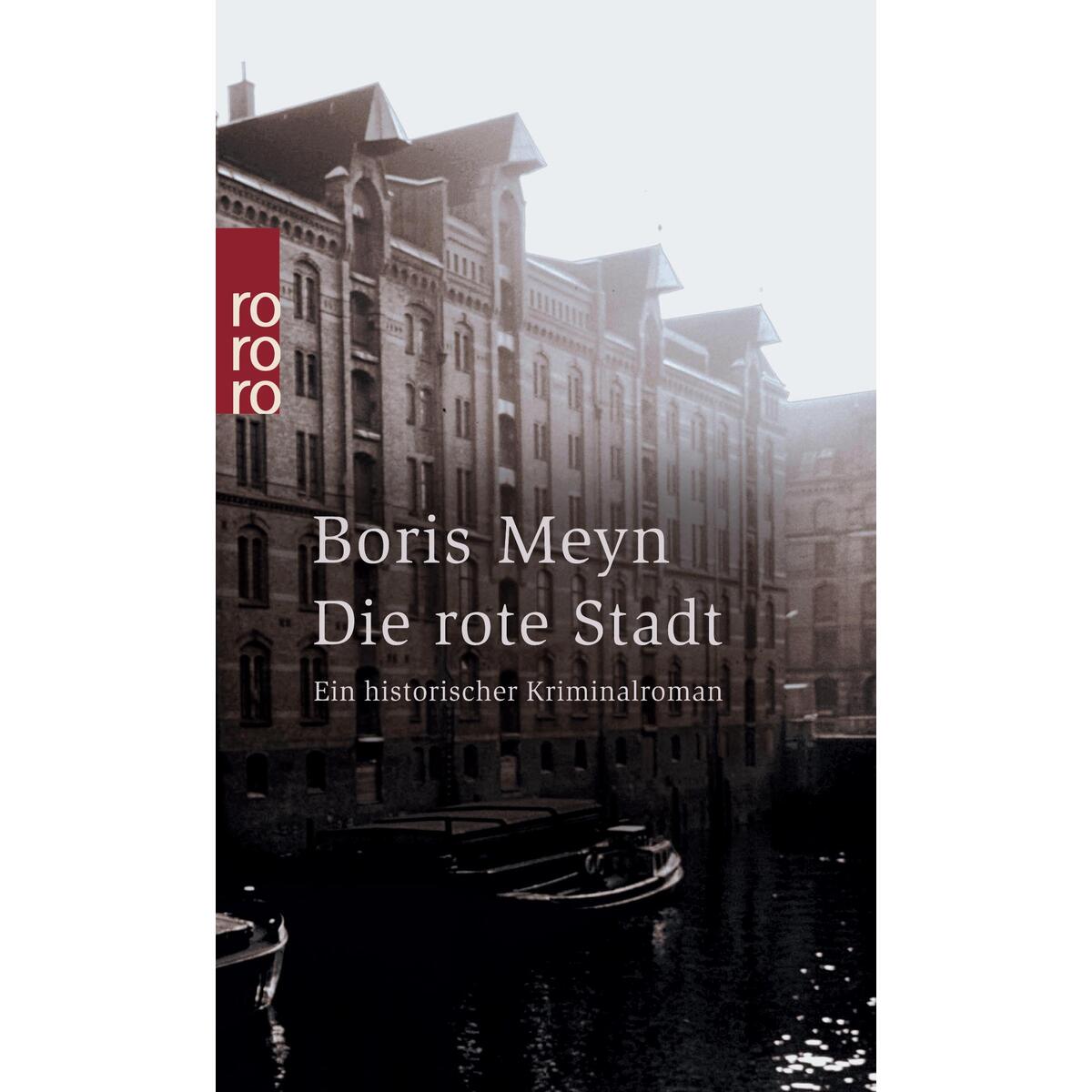 Die rote Stadt Die rote Stadt von Rowohlt Taschenbuch Verlag
