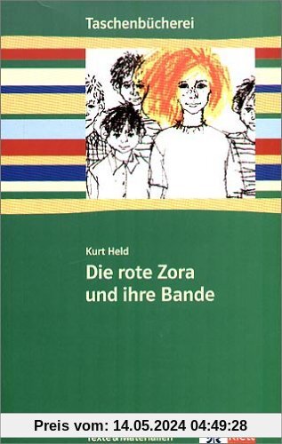 Die rote Zora und ihre Bande. Mit Materialien: Hauptschule. 7./8. Schuljahr