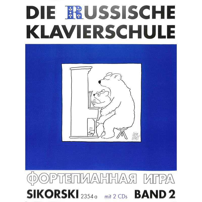 Die russische Klavierschule 2 Die russische Klavierschule 2