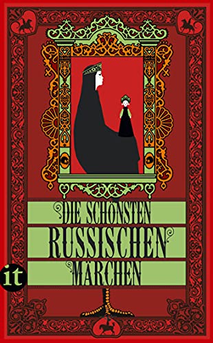 Die schönsten russischen Märchen: Von Alexander N. Afanasjew. Übertragen von Werner von Grimm (insel taschenbuch) von Insel Verlag