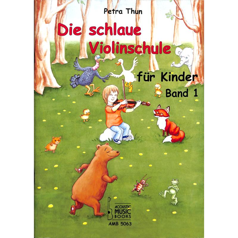 Die schlaue Violinschule für Kinder 1