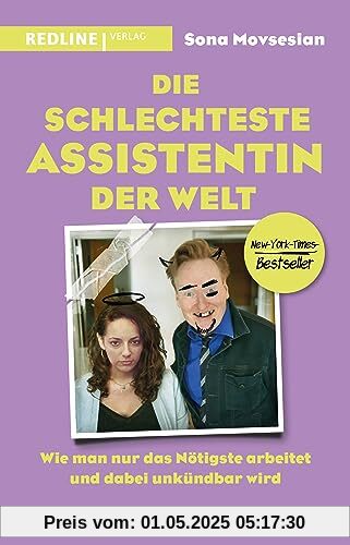 Die schlechteste Assistentin der Welt: Wie man nur das Nötigste arbeitet und dabei unkündbar wird