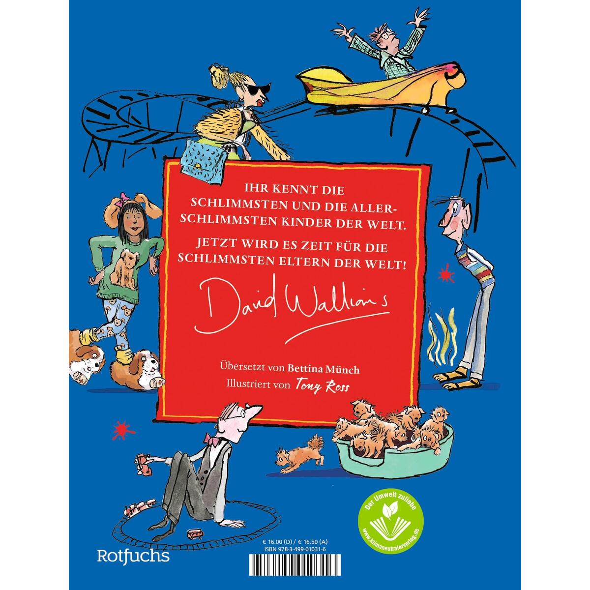 Die schlimmsten Eltern der Welt Die schlimmsten Eltern der Welt von Rowohlt Taschenbuch