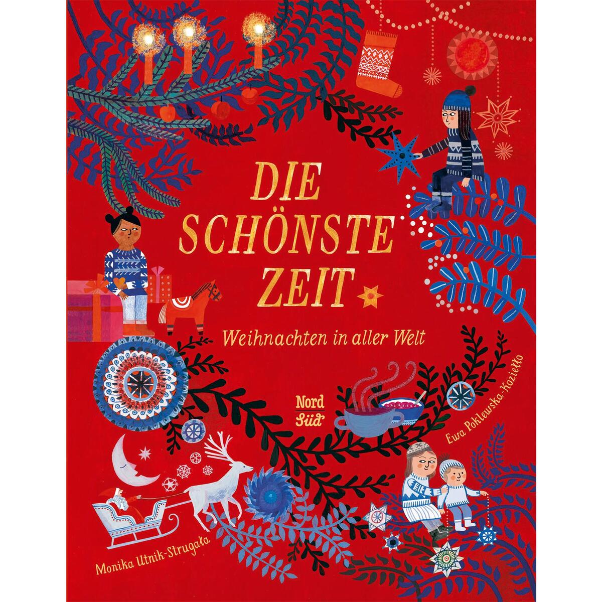 Die schönste Zeit Die schönste Zeit von NordSüd Verlag AG
