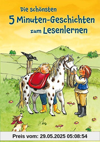 Die schönsten 5 Minuten-Geschichten zum Lesenlernen